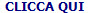 CLICCA QUI